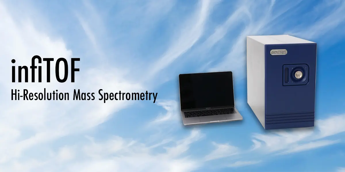 The Future of Mass Spectrometry: How infiTOF is Changing the Game ...